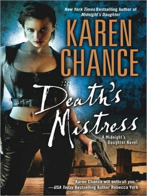 Title details for Death's Mistress by Karen Chance - Available